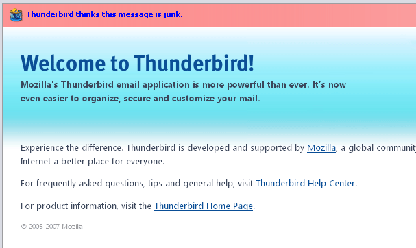 Thunderbird showing it's own welcome message as spam. 